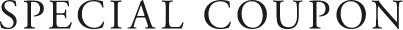 SPECIAL COUPON
